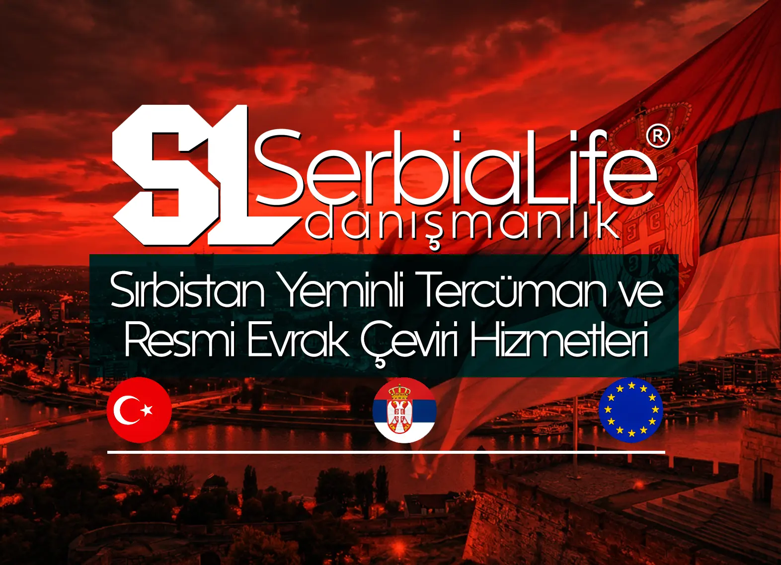 Sırbistan Yeminli Tercüman ve Resmi Evrak Çeviri Hizmetleri