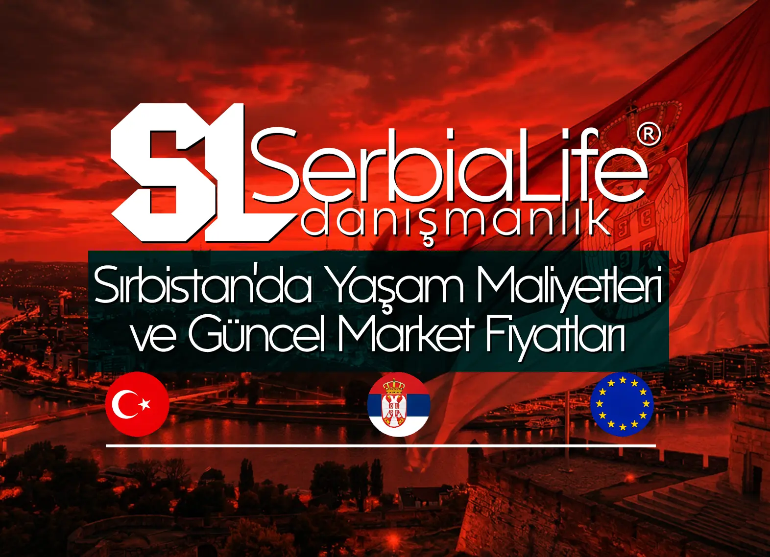 Sırbistan’da Yaşam Maliyetleri ve Güncel Market Fiyatları (2026)